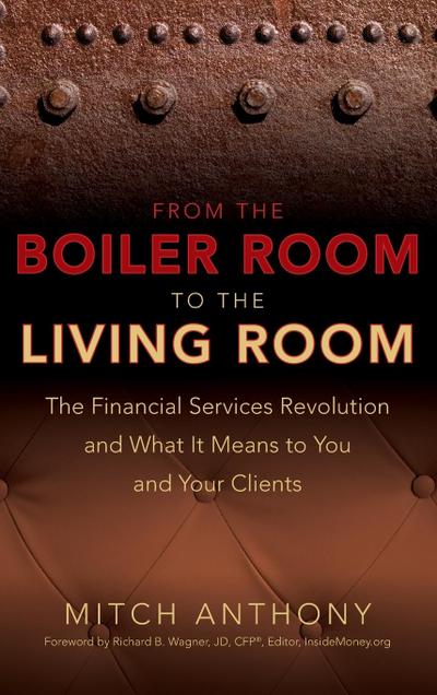 From the Boiler Room to the Living Room