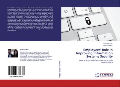 Employees’ Role in Improving Information Systems Security