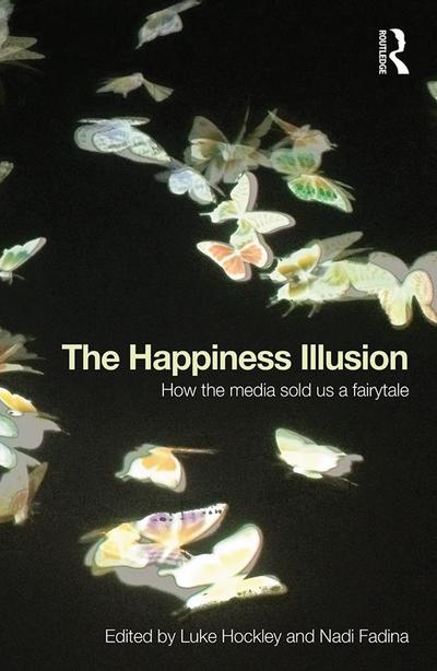 The Happiness Illusion