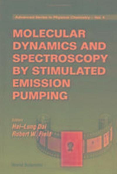 Molecular Dynamics and Spectroscopy by Stimulated Emission Pumping