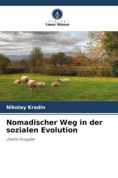 Nomadischer Weg in der sozialen Evolution