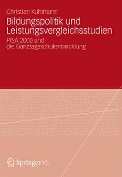 Bildungspolitik und Leistungsvergleichsstudien