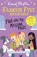 The Famous Five - Five and the Missing Prize
