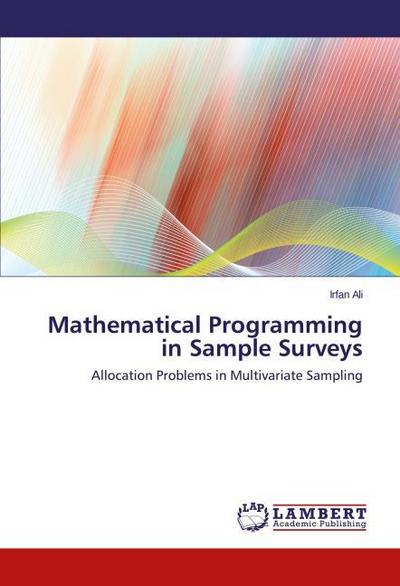 Mathematical Programming in Sample Surveys