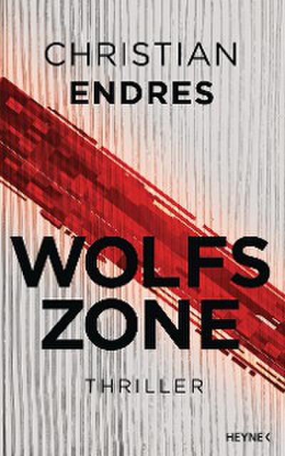 Wolfszone (eBook, EPUB) - Christian Endres