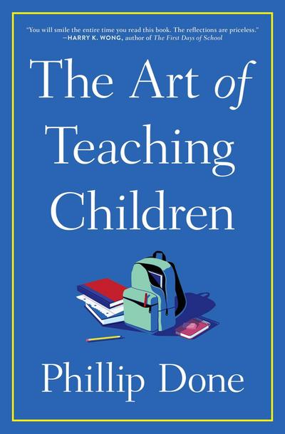 The Art of Teaching Children