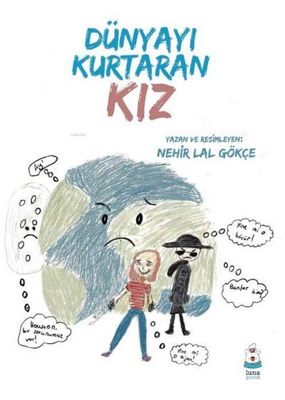 Dünyayi Kurtaran Kiz