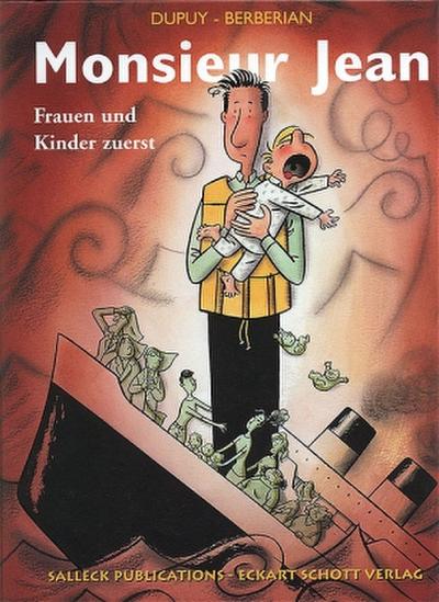 Monsieur Jean Frauen und Kinder zuerst