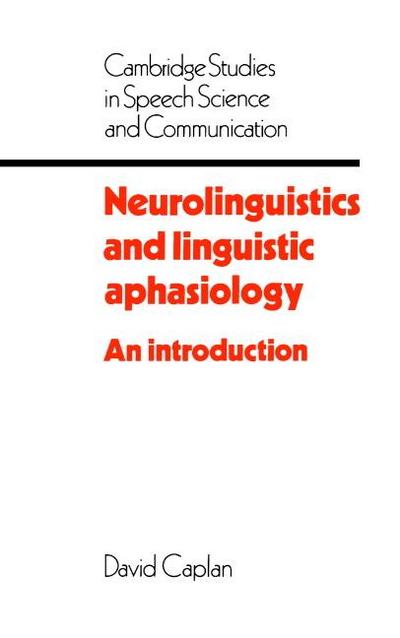 Neurolinguistics and Linguistic Aphasiology