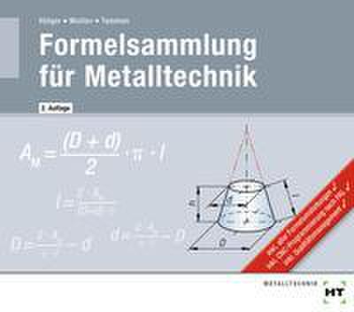 Hötger, M: Formelsammlung für Metalltechnik