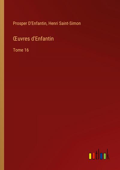 ¿uvres d’Enfantin