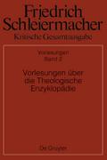 Vorlesungen über die Theologische Enzyklopädie