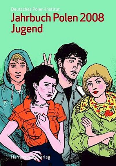 Jahrbuch Polen. Jahrbuch des Deutschen Polen-Instituts Darmstadt. Bd.19/2008