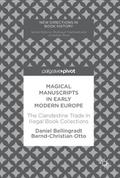 Magical Manuscripts in Early Modern Europe