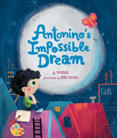 Antonino’s Impossible Dream