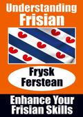 Understanding Frisian | Frysk Ferstean | LearnFrisian: Learn it yourself