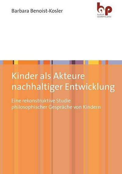 Kinder als Akteure nachhaltiger Entwicklung