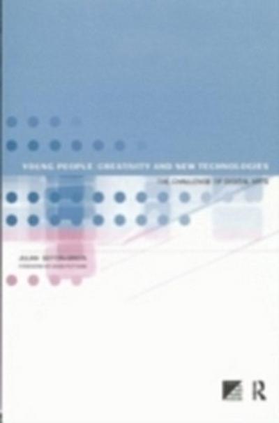 Young People, Creativity and New Technologies