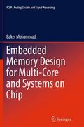 Embedded Memory Design for Multi-Core and Systems 
