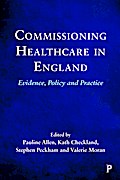 Commissioning Healthcare in England