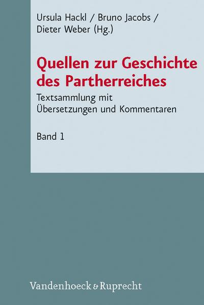 Quellen zur Geschichte des Partherreiches. Bd.1