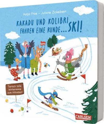 Kakadu und Kolibri fahren eine Runde ... Ski!
