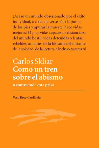Como un tren sobre el abismo