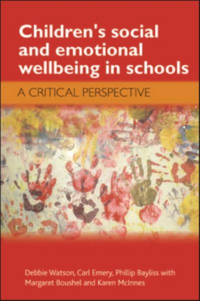 Children’s Social and Emotional Wellbeing in Schools