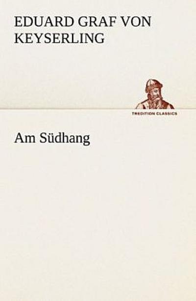 Am Südhang