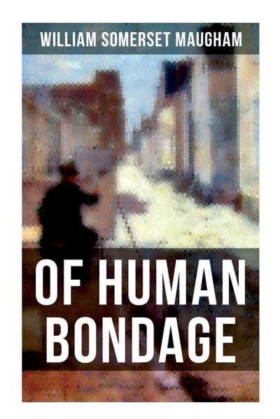 Of Human Bondage