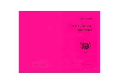 La civilisation, ma mère