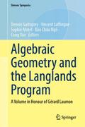 Algebraic Geometry and the Langlands Program