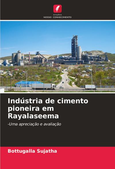 Indústria de cimento pioneira em Rayalaseema