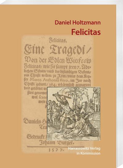 Daniel Holtzmann: Felicitas