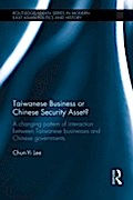 Taiwanese Business or Chinese Security Asset