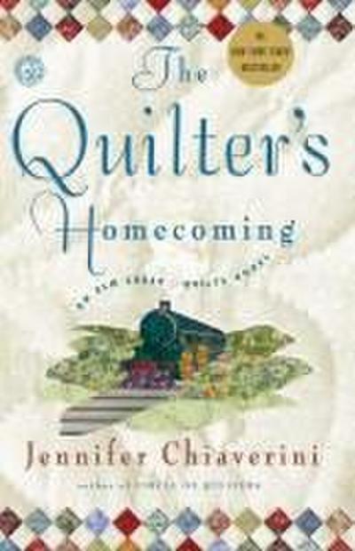 The Quilter’s Homecoming