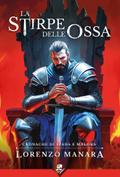 La Stirpe delle Ossa