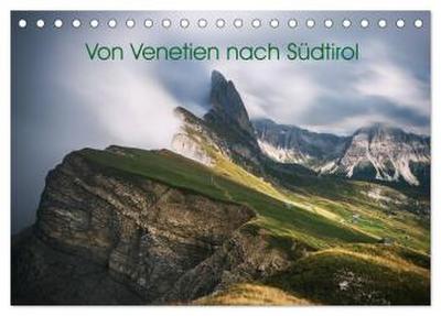 Von Venetien nach Südtirol (Tischkalender 2026 DIN A5 quer), CALVENDO Monatskalender