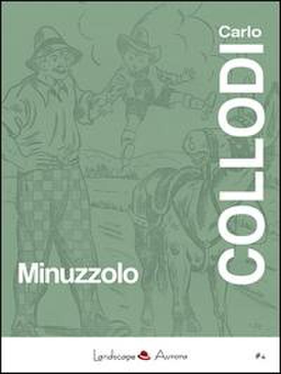 Collodi, C: Minuzzolo