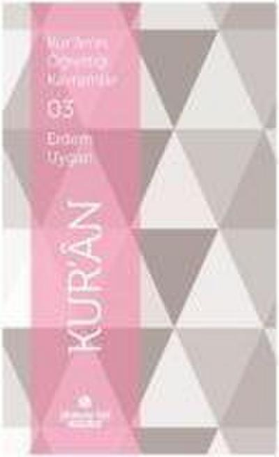 Kuranin Ögrettigi Kavramlar 3 - Kuran