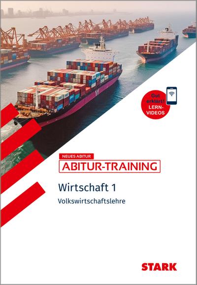 STARK Wirtschaft 1 - Abitur-Training - Volkswirtschaftslehre