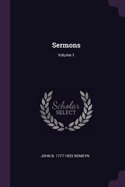 Sermons; Volume 1