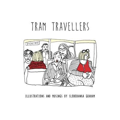 Tram Travellers