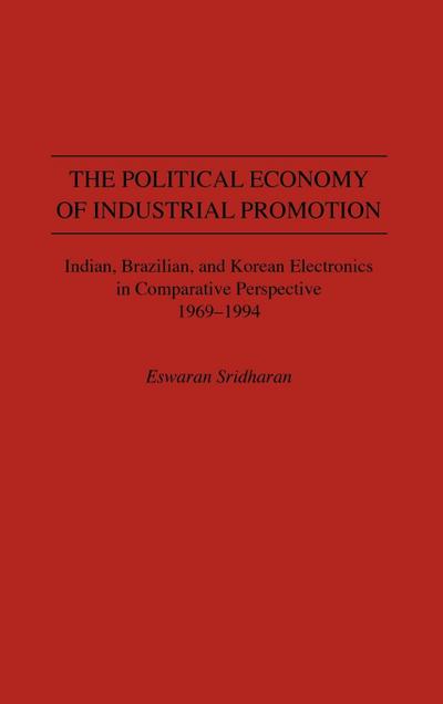 The Political Economy of Industrial Promotion