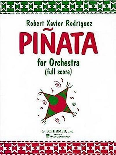 Pinata: For Orchestra