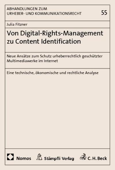 Von Digital-Rights-Management zu Content-Identification-Technologien