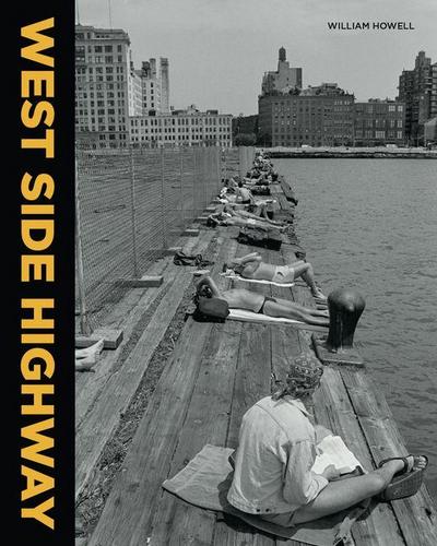 William Howell: West Side Highway