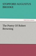 The Poetry Of Robert Browning