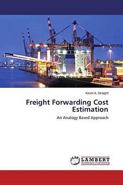 Freight Forwarding Cost Estimation