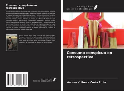 Consumo conspicuo en retrospectiva